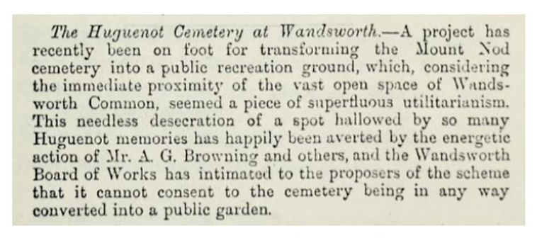 1898, Huguenot Society opposes the conversion of Mount Nod cemetery into a public park